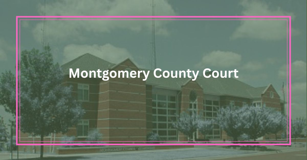 Montgomery-County-Court